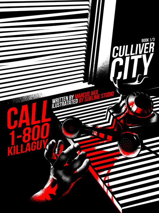 Call 1-800-KillAGuy Book 1 cover, bloody hand reaching for a rotary phone that is off the hook on a table, in front of a window with Venetian blinds 